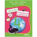 Livro - Entendendo a Natureza - Ciências - 4º A...
