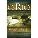 Livro - O Rio - Michael Neale