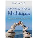 Livro - Jornada Para a Meditação: Voltando Para...