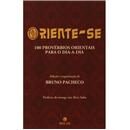 Livro - Oriente-se: 100 Provérbios Orientais Pa...