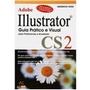 Livro - Adobe Illustrator  Cs 2 - Guia Pratico ...
