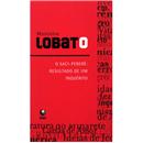 Livro - O Saci-Pererê: Resultado de um Inquérit...