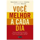 Livro - Você Melhor a Cada Dia - Rebecca Swanne...