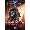 Livro - Starcraft: Ponto Crítico - Christie Golden