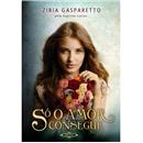 Livro - Só o Amor Consegue - Zibia Gasparetto