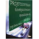 Livro - Projetos de Pesquisa: Estratégia de Ens...