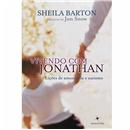 Livro - Vivendo com Jonathan: Lições de Amor, V...