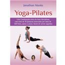 Livro- Yoga-Pilates:Uma Combinação Única de Dua...