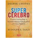 Livro - Super Cérebro: Como Expandir o Poder Tr...
