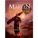 Livro - Wild Cards - O Começo de Tudo - Livro 1...