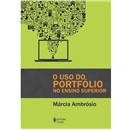 Livro - O Uso do Portfólio no Ensino Superior -...