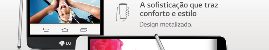 O LG G3 Stylus tem design sofisticado com acabamento metalizado celular smartphone lg g3 stylus branco design metalizado