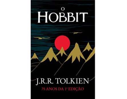 O Hobbit - 75 anos da 1ª Edição - J. R. R. Tolkien O Hobbit - 75 anos da 1ª Edição - J. R. R. Tolkien