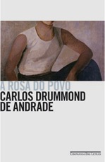 Livro A Rosa do Povo, da coleção Carlos Drummond de Andrade Livro A Rosa do Povo, da coleção Carlos Drummond de Andrade
