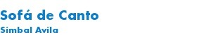 Sofá de Canto Simbal Avila