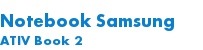 Notebook Samsung ATIV Book 2