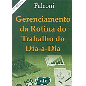 Livro - Gerenciamento da Rotina do Trabalho do Dia-a-Dia