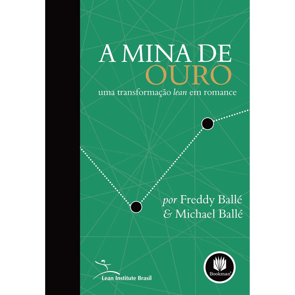 A Mina De Ouro Livro A Mina De Ouro Livro