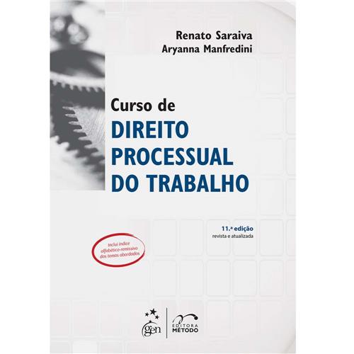 Livro - Curso de Direito Processual do Trabalho - 11ª Edição - 2014