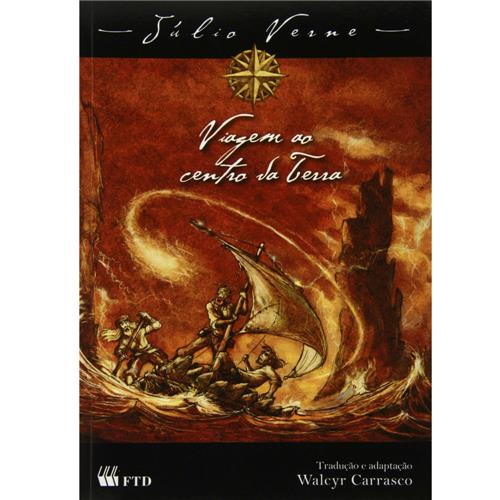 Livro Viagem ao Centro da Terra Julio Verne Editora FTD Infantil de 4 a 10 anos no
