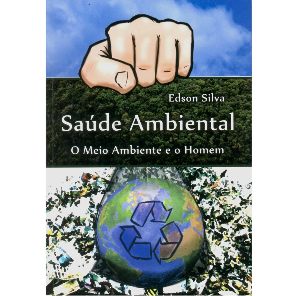 Livro Saúde Ambiental o Meio Ambiente e o Homem Edson Silva Ecologia no Livro Saúde Ambiental o Meio Ambiente e o Homem Edson Silva Ecologia no