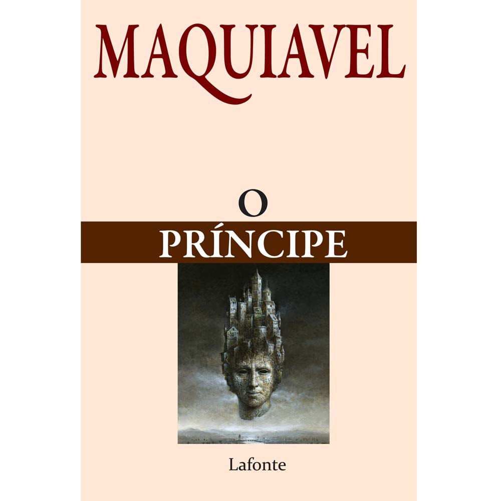 Livro O Príncipe Nicolau Maquiavel Editora Lafonte Filosofia no Livro O Príncipe Nicolau Maquiavel Editora Lafonte Filosofia no