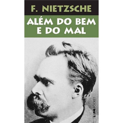 Livro Além do Bem e do Mal Friedrich Nietzsche Filosofia no Livro Além do Bem e do Mal Friedrich Nietzsche Filosofia no