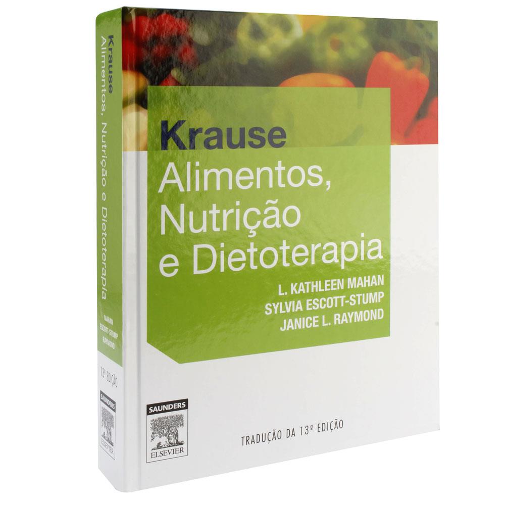 Krause Alimentos Nutrição E Dietoterapia Pdf - RETOEDU