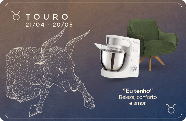 Touro - Bahia Astral - O seu Horóscopo de Ofertas!