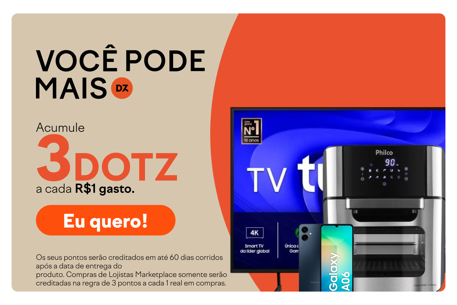 Acumule 3 dotz a cada real gasto! Confira o Regulamento