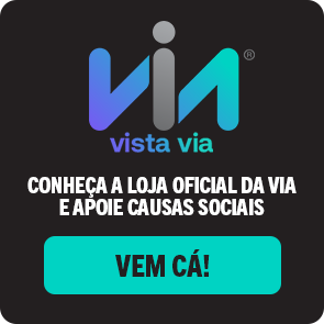 Vista Via: Conheça a loja oficial da Via e apoie causas sociais