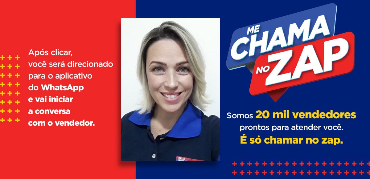 Após clicar, você será direcionado para o aplicativo do WhatsApp e vai iniciar a conversa com o vendedor. Somos 20 mil vendedores prontos para atender você. Aproveite! É só chamar no zap