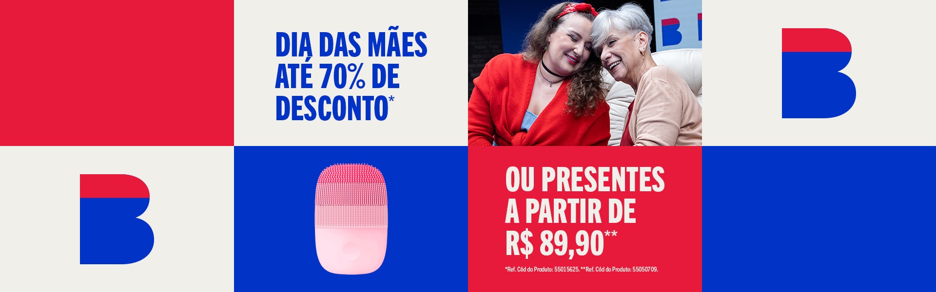 Dia das Mães até 70% de desconto ou Presentes a partir de R$89,90. Confira regras