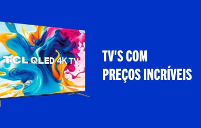 TV's com preços incríevis