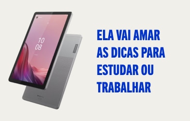Ela vai amar as dicas para estudar ou trabalhar