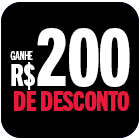 GANHE $200 DE DESCONTO: USE: SUPER200