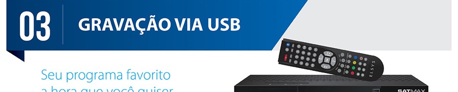 Receptor Digital Elsys Grava&ccedil;&atilde;o via USB