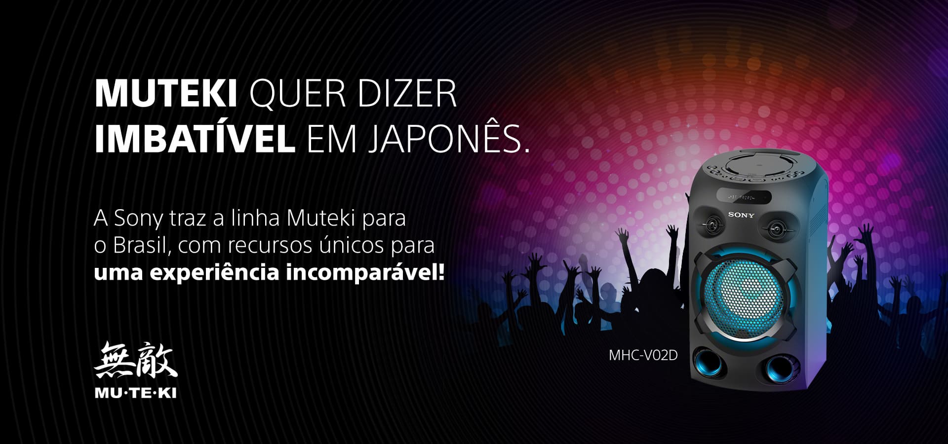 Nova Linha Muteki