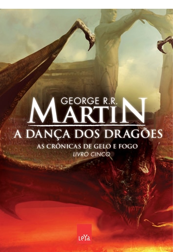 Crônicas Gelo Fogo Dança Dragões