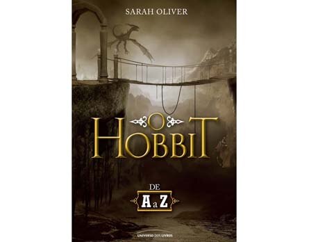 O Hobbit de A a Z, de Sarah Oliver
