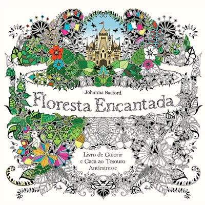 livro johanna basford floresta encantada