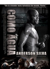Filme sobre o lutador brasileiro Anderson Silva