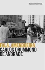 Livro Fala, Amendoeria, da coleção Carlos Drummond de Andrade