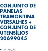 Conjunto de Panelas Tramontina Versalhes + Conjunto de Utensílios 20699045 24 Peças