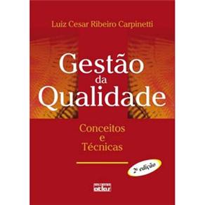 Livro - Gestão da Qualidade: Conceitos e Técnicas - Luiz