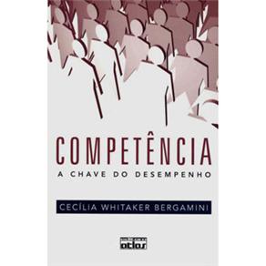 Livro - Competência: a Chave do Desempenho - Cecilia