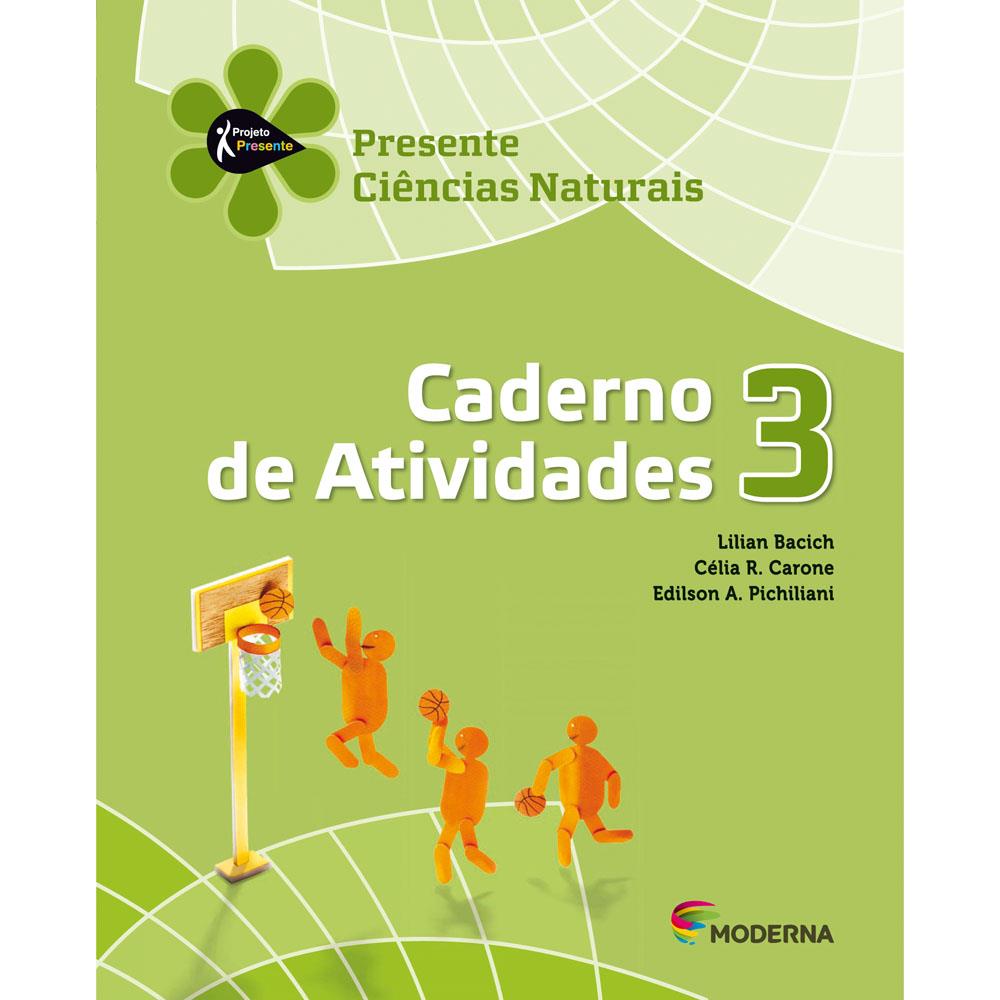 Livro - Projeto Presente - Ciências Naturais - Caderno de Atividades
