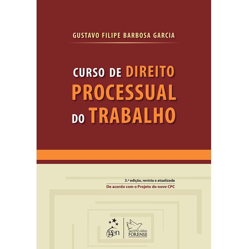 Livro - Curso de Direito Processual do Trabalho - 3ª Edição - 2014