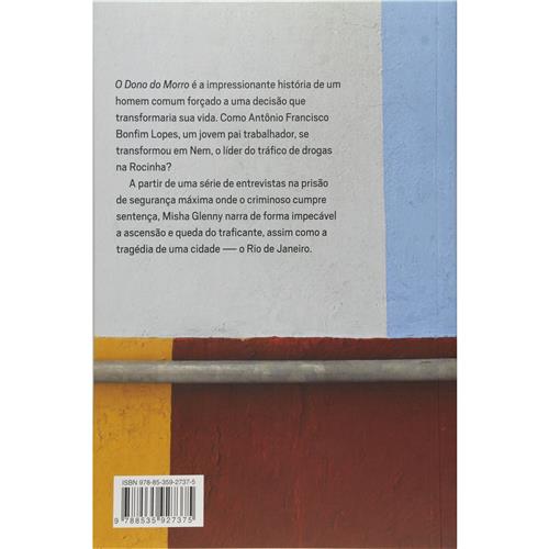 Livro - O Dono do Morro: um Homem e a Batalha Pelo Rio - Misha Glenny