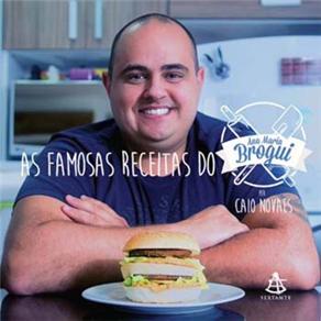 Livro - As Famosas Receitas do Ana Maria Brogui - Caio Novaes Menor preço em Livro - As Famosas Receitas do Ana Maria Brogui - Caio Novaes